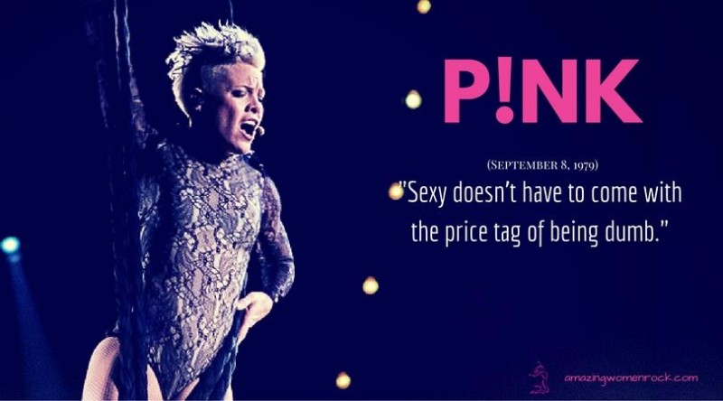 Pink (Singer/Songwriter/Dancer/Actress)